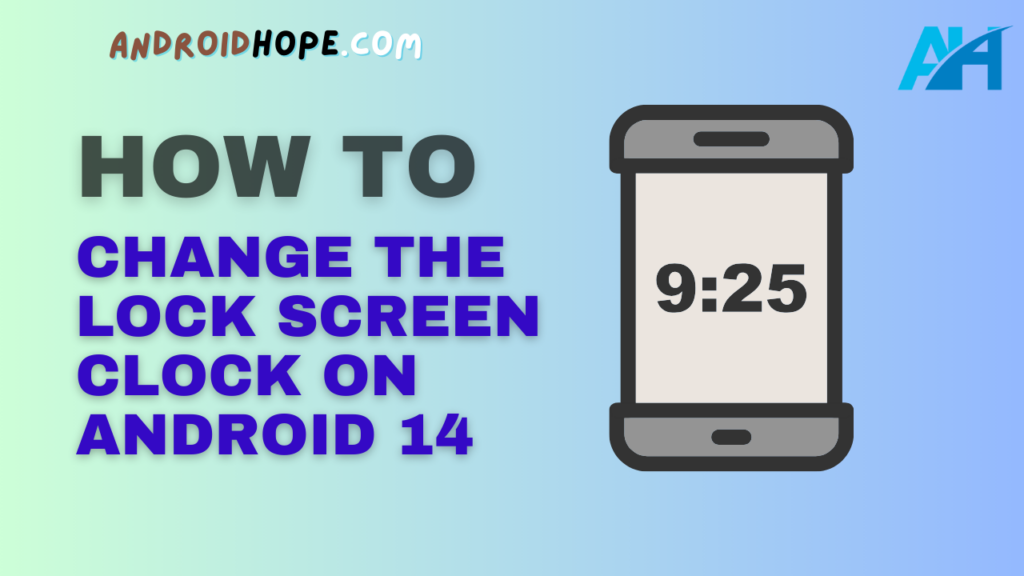 How to Change the Lock Screen Clock on Android 14