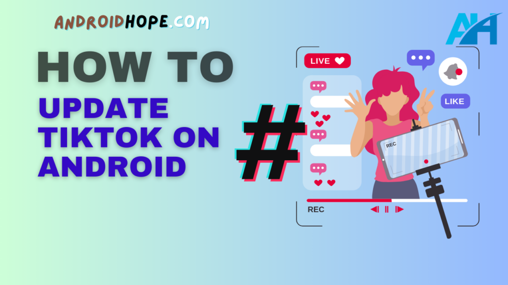How to Update TikTok on Android